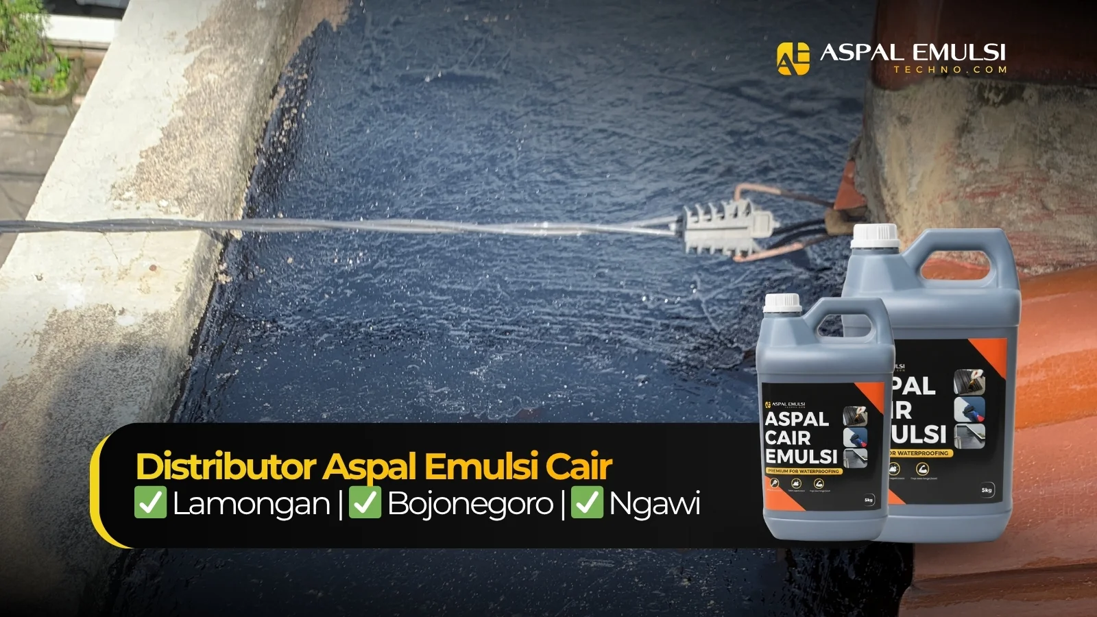 Distributor Aspal Emulsi Cair Lamongan | Bojonegoro | Ngawi