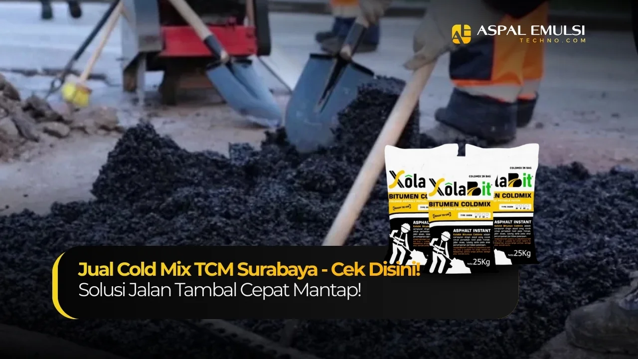 Jual Cold Mix TCM Surabaya - Cek Disini!
